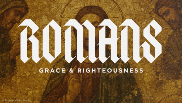 Grace & Righteousness